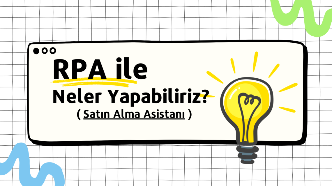 RPA Satın Alma Asistanı